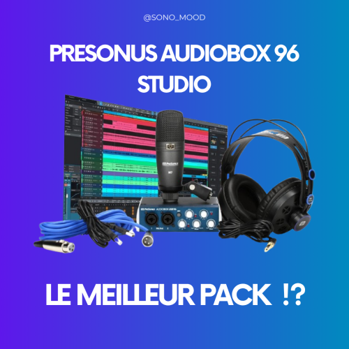 Le PreSonus AudioBox 96 Studio est-il le meilleur pack pour les débutants ?